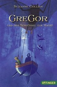Abbildung von: Gregor 2. Gregor und der Schlüssel zur Macht - Oetinger