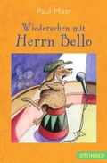 Cover: Herr Bello 3. Wiedersehen mit Herrn Bello - Oetinger