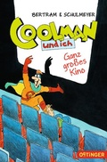 Cover: Coolman und ich 3. Ganz gro&szlig;es Kino - Oetinger
