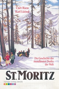 Enlarge image Cover: St. Moritz - Europa Verlag AG Zürich