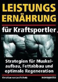 Abbildung von: Leistungsernährung für Kraftsportler - Novagenics