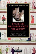 Cover: The Cambridge Companion to English Renaissance Tragedy - Cambridge University Press