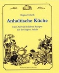 Cover: Anhaltische K&uuml;che - Anhalt-Edition