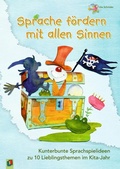 Cover: Sprache f&ouml;rdern mit allen Sinnen - Verlag an der Ruhr