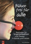 Cover: B&uuml;hne frei f&uuml;r alle - Verlag an der Ruhr