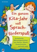 Cover: Ein ganzes Kita-Jahr voll Sprachf&ouml;rderspa&szlig; - Verlag an der Ruhr