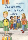 Cover: Das traust du dich nie, Jona! - Lesestufe 2 - Verlag an der Ruhr