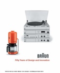 Cover: BRAUN - Fifty Years of Design and Innovation - Edition Axel Menges