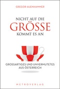Cover: Nicht auf die Gr&ouml;&szlig;e kommt es an - Metroverlag
