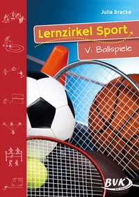 Abbildung von: Lernzirkel Sport V: Ballspiele - BVK Buch Verlag Kempen