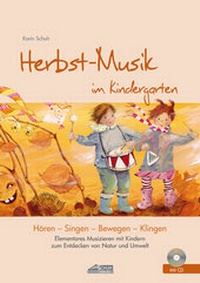 Abbildung von: Herbst-Musik im Kindergarten (inkl. Lieder-CD) - Schuh