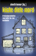 Cover: K&uuml;che, Diele, Mord - KBV