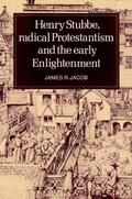 Cover: Henry Stubbe, Radical Protestantism and the Early Enlightenment - Cambridge University Press