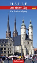 Bild: Halle an einem Tag - Lehmstedt Verlag