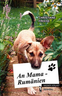 Enlarge image Cover: An Mama-Rumänien - dbusiness.de eine Marke der Motiv Offset NSK GmbH