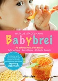 Cover: Babybrei - Edition Styria in Verlagsgruppe Styria GmbH & Co. KG