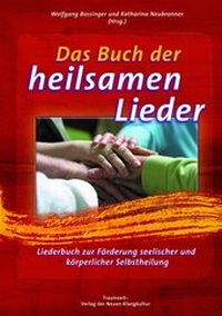 Abbildung von: Das Buch der heilsamen Lieder - Traumzeit-Verlag