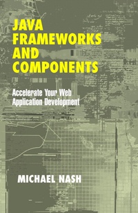 Enlarge image Cover: Java Frameworks and Components - Cambridge University Press
