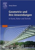 Cover: Geometrie und ihre Anwendungen in Kunst, Natur und Technik - Spektrum Akademischer Verlag