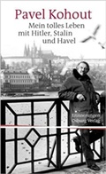 Cover: Mein tolles Leben mit Hitler, Stalin und Havel - Osburg Verlag