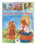 Cover: Figuren aus Tont&ouml;pfen - D&ouml;rfler Verlag GmbH