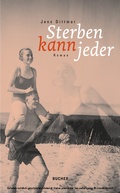 Cover: Sterben kann jeder - Jens Dittmar