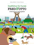 Cover: FRED & OTTO unterwegs im Ruhrgebiet - FRED & OTTO - Der Hundeverlag
