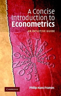 Enlarge image Cover: A Concise Introduction to Econometrics - Cambridge University Press