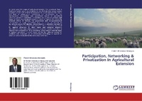 Abbildung von: Participation, Networking & Privatization In Agricultural Extension - LAP Lambert Academic Publishing