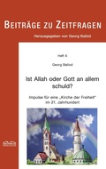 Cover: Ist Allah oder Gott an allem schuld? - Berg-Verlag Mannheim