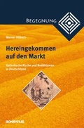 Cover: Hereingekommen auf den Markt - Bonifatius Verlag