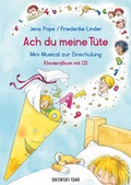 Cover: Ach du meine T&uuml;te - Arcona Musikverlag