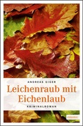 Cover: Leichenraub mit Eichenlaub - Emons Verlag