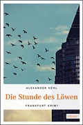 Cover: Die Stunde des L&ouml;wen - Emons Verlag