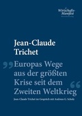 Cover: Europas Wege aus der gr&ouml;&szlig;ten Krise seit dem Zweiten Weltkrieg - B&ouml;rsenbuchverlag