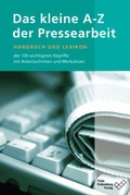 Cover: Das kleine A - Z der Pressearbeit - Falkenberg, Viola