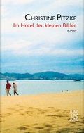 Cover: Im Hotel der kleinen Bilder - Jung und Jung