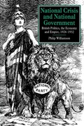 Cover: National Crisis and National Government - Cambridge University Press