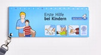Abbildung von: Erste Hilfe bei Kindern - Kleiner Retter