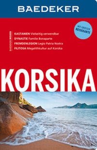 Abbildung von: Baedeker Reiseführer Korsika - MAIRDUMONT