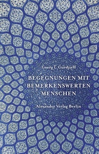 Abbildung von: Begegnungen mit bemerkenswerten Menschen - Alexander