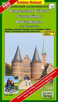 Abbildung von: Radwander- und Wanderkarte Hansestadt Lübeck, Travemünde, Boltenhagen und Umgebung - Barthel, A
