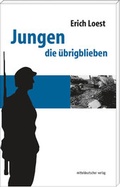 Cover: Jungen die &uuml;brigblieben - Mitteldeutscher Verlag