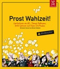 Cover: Prost Wahlzeit - Schaltzeit Verlag