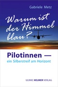 Cover: Warum ist der Himmel blau? - Ulrike Helmer Verlag