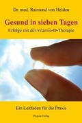 Abbildung von: Gesund in sieben Tagen - Hygeia-Verlag