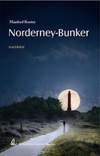 Abbildung von: Norderney-Bunker - Ostfriesland Verlag