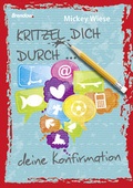 Cover: Kritzel dich durch ... deine Konfirmation - Brendow