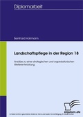 Cover: Landschaftspflege in der Region 18 - diplom.de