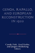 Cover: Genoa, Rapallo, and European Reconstruction in 1922 - Cambridge University Press